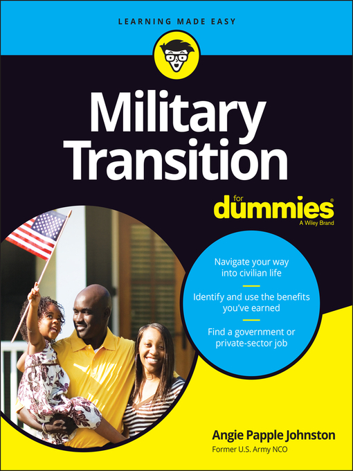 Title details for Military Transition For Dummies by Angie Papple Johnston - Available